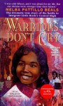 By Melba Pattillo Beals Warriors Don't Cry (Abridged) - Melba Pattillo Beals