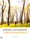 Treindromen - Denis Johnson