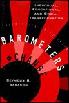 Barometers of Change: Individual, Educational, and Social Transformation - Seymour B. Sarason