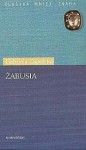 Żabusia - Gabriela Zapolska