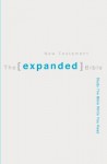 The Expanded Bible: New Testament - Thomas Nelson Publishers