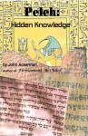 Peleh: Hidden Knowledge - John Ackerman