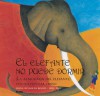 El elefante no puede dormir: (La almohada del elefante) Cuento popular chino - Diana Reynolds Roome, Jude Daly