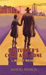 Joe Turner's Come and Gone - August Wilson