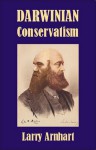 Darwinian Conservatism (Societas S.) (Societas S.) - Larry Arnhart