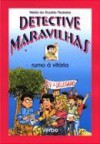 Rumo à Vitória (Detective Maravilhas, #8) - Maria do Rosario Pedreira