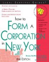 How to Form a Corporation in New York - Brette McWhorter Sember, Mark Warda