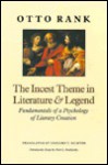 The Incest Theme in Literature and Legend - Otto Rank