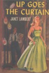 Up Goes the Curtain (Penny Parrish) - Janet Lambert