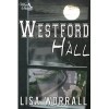 Westford Hall - Lisa Worrall