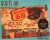 Route 66: The Mother Road - Michael Wallis