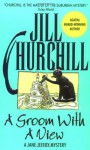 A Groom with a View - Jill Churchill