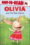 OLIVIA and the Rain Dance - Maggie Testa, Guy Wolek