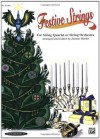 Festive Strings for String Quartet or String Orchestra: 0 - Martin, Joanne