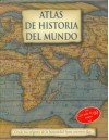 Atlas de Historia del Mundo - Liz McKay, Kate Santon