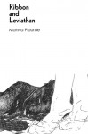 Ribbon and Leviathan - Manna Plourde, Cenizo