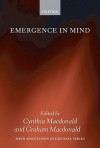 Emergence in Mind - Cynthia Macdonald