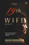 The 19th Wife - David Ebershoff, Ibnu Setiawan