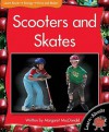 Scooters and Skates - Margaret MacDonald