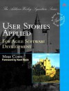 User Stories Applied: For Agile Software Development - Mike Cohn