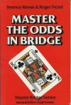 Master the Odds in Bridge (Master Bridge) - Terence Reese