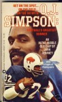 O. J. Simpson, Football's Greatest Runner - John Devaney