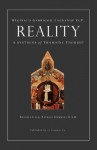 Reality: A Synthesis of Thomistic Thought - Reginald Garrigou-Lagrange