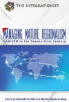 Managing Mature Regionalism - Kenneth Hall, Myrtle Chuck-A-Sang