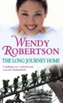 The Long Journey Home - Wendy Robertson