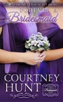 Forever a Bridesmaid (Always a Bridesmaid ) (Volume 1) by Courtney Hunt (2015-08-07) - Courtney Hunt