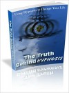 The Truth Behind Hypnosis - Lou Diamond