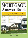 The Mortgage Answer Book - John Talamo