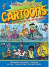 How to Draw Cartoons: An easy step by step guide - Adam Clay