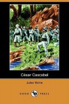 Cesar Cascabel - Jules Verne