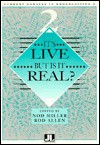 It's Live - But Is It Real? (Current Debates in Broadcasting) - Nod Miller, Rod Allen