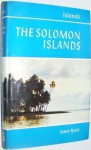 The Solomon Islands - Janet Kent