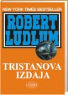 Tristanova izdaja - Bojana Zeljko-Lipovšćak, Robert Ludlum