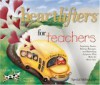 Heartlifters for Teachers - LeAnn Weiss