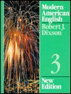 Modern American English Level 3 - Robert J. Dixson, Eugene J. Hall