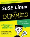 Suse Linux for Dummies [With CDROM] - Jon Hall