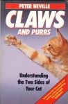 Claws Or Purrs - Peter Neville