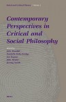 Critique Today (Social and Critical Theory) - Nicholas H. Smith, Sinnerbrink, Robert Sinnerbrink