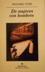 De mujeres con hombres - Richard Ford, Jesús Zulaika