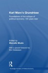 Karl Marx's Grundrisse: Foundations of the critique of political economy 150 years later (Routledge Frontiers of Political Economy) - Marcello Musto