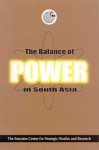 The Balance of Power in South Asia - The Emirates Center for Strategic Studies and Research