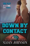 Down by Contact - Sloan Johnson