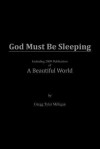 God Must Be Sleeping - Gregg Tyler Milligan