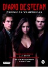 Diario de Stefan (Cronicas Vampiricas) - Gemma Gallart, Kevin Williamson, L.J. Smith, Julie Plec