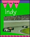 Indy!: The Great American Race - Jay Schleifer