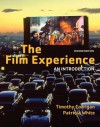 The Film Experience: An Introduction - Timothy Corrigan, Patricia White